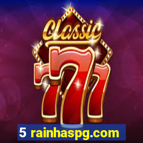 5 rainhaspg.com